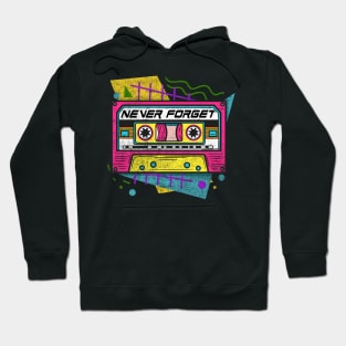 90s Never Forget - Vintage Cassette T-Shirt Hoodie